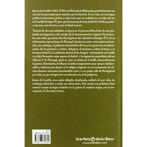Juana de Castilla, mal llamada la beltraneja (Historia (la Esfera))