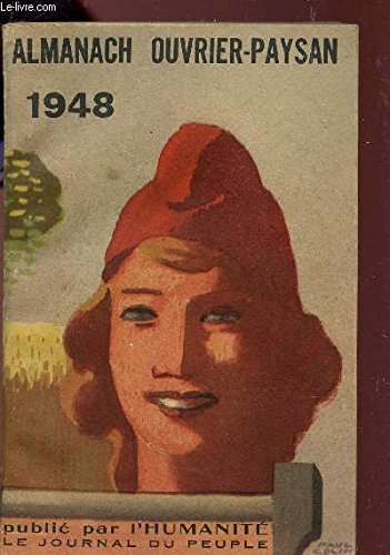 Télécharger ALMANACH OUVRIER-PAYSAN - ANNEE 1948. Livre eBook France