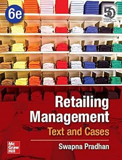(Old Edition) Retailing Management : Text and Cases