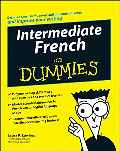 Télécharger Intermediate French For Dummies® livre En ligne