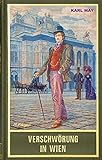 Image de Verschwörung in Wien: Band 90 der Gesammelten Werke (Karl Mays Gesammelte Werke)