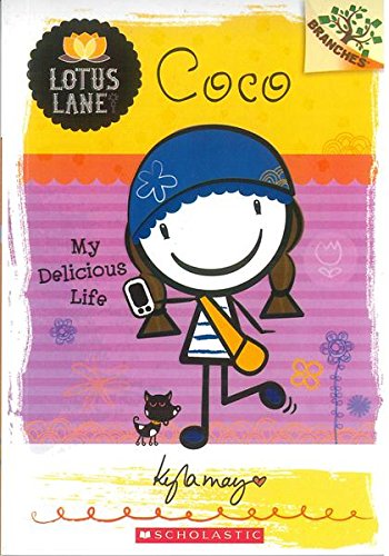 Lotus Lane - 02: Coco My Delicious Life