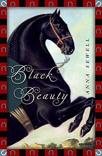 Black Beauty (Anaconda Kinderbuchklassiker)