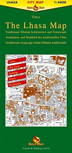Lhasa. Traditional Tibetan Architecture and Townscape / Architektur und Stadtbild des traditionellen Tibet Lhasa, Old Town, Jokhang, Potala, Norbulinka