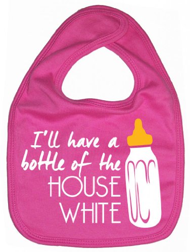 Dirty Fingers, I'll have a bottle of the House White, Boy Girl Feeding Bib, Bubblegum Pink