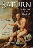 Saturn: A New Look at an Old Devil (English Edition) by 