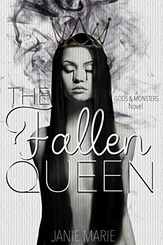 The Fallen Queen: (Gods & Monsters Book Two) (English Edition)
