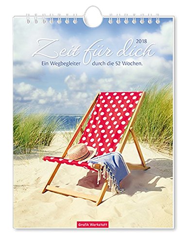 Preisvergleich Produktbild Zeit für dich 2018: Ein Wegbegleiter durch die 52 Wochen, Wandkalender