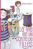 La vie est un conte de filles - Tome 2 - Edie