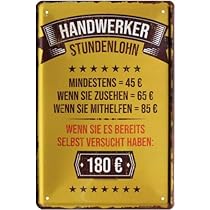 RAHMENLOS Blechschild 'Unsere Stundensätze' - Witzig Für Handwerker