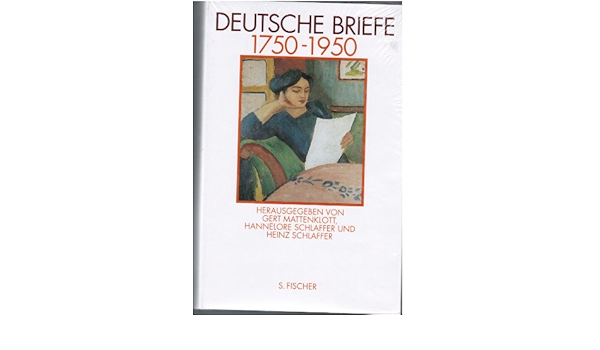 Deutsche Briefe 1750 1950 Amazon De Mattenklott Gert Schlaffer Hannelore Schlaffer Heinz Bucher
