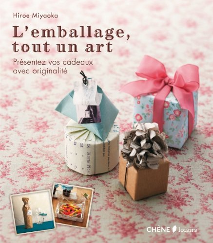 couverture de : L'emballage, tout un art