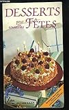 Desserts pour toutes les fêtes