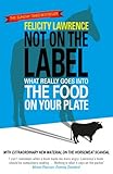 Image de Not On the Label: What Really Goes into the Food on Your Plate