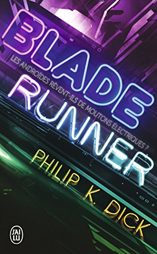 Blade runner : les androïdes rêvent-ils de moutons électriques ?