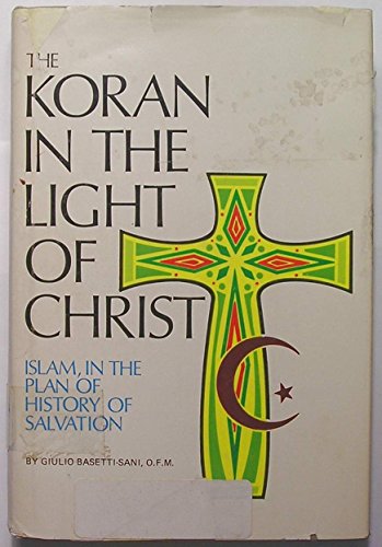 Preisvergleich Produktbild Koran in the Light of Christ
