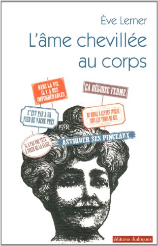 L'âme chevillée au corps