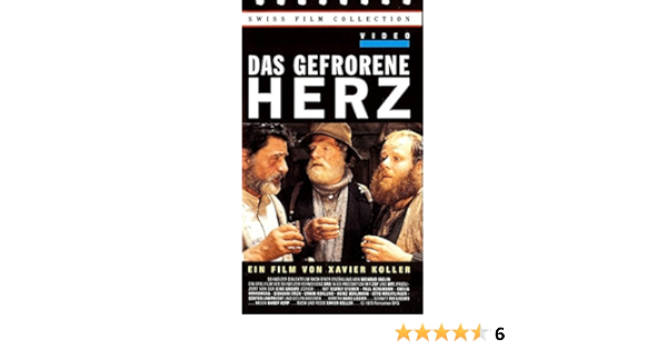 Das Gefrorene Herz Vhs Sigfrit Steiner Emilia Krakowska Paul Buhlmann Otto Machtlinger Heinz Buhlmann Gunter Lamprecht Meinrad Inglins Hardy Hepp Sigfrit Steiner Emilia Krakowska Xavier Koller Hans Liechti Fee Liechti Emanuel