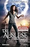 Die Auslese - Nichts vergessen und nie vergeben: Roman (Die Auslese-Trilogie, Band 2) bei Amazon kaufen