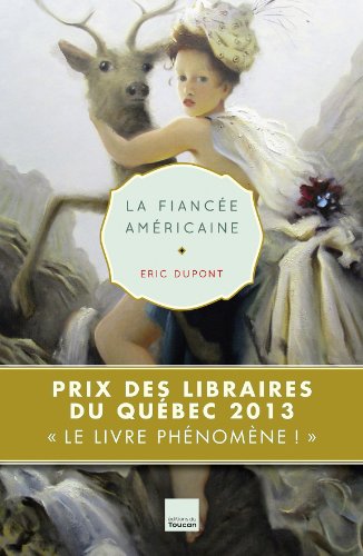 couverture de : La fianc&eacute;e am&eacute;ricaine