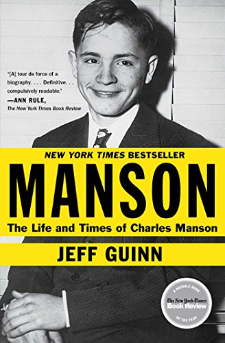 Manson: The Life and Times of Charles Manson (English Edition) livre