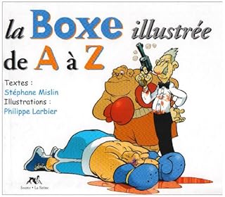 jaquette livre La boxe illustrée de A à Z