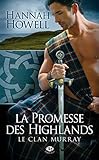 Le Clan Murray, Tome 1: La Promesse des Highlands