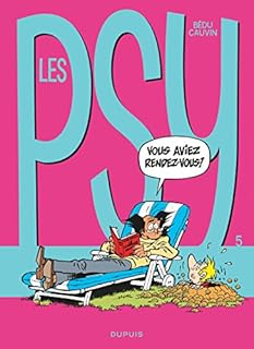 jaquette livre Les Psy - tome 5 - Vous avez rendez-vous ?