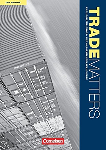 Download Trade Matters - Third Edition: A2-B2 - Schülerbuch Download Trade Matters - Third Edition: A2-B2 - Schülerbuch