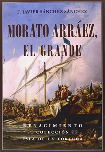 Download Morato Arráez, El Grande (Isla de la Tortuga) Download Morato Arráez, El Grande (Isla de la Tortuga)