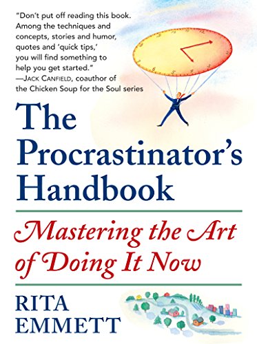 The Procrastinator's Handbook: Mastering the Art of Doing It Now (English Edition)