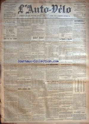 AUTO VELO (L') [No 674] du 19/08/1902 - AUTOUR D'UN VIEUX CATALOGUE PAR GEORGES PRADE - M.J.B. DUNLOP CHAUFFEUR - MICHAEL, JACQUELIN, HURET PAR A. BAUGE - ALLO ! ALLO ! - ET LA BOXE ? PAR H. DESGRANGE - TELEPHONISTE - L'AUTO-VELO EN AMERIQUE PAR A. LEROY - LE RAID BRUXELLES-OSTENDE PAR L. CROSTMANN - LE CONCOURS DE TOURISME DU T.C.F. PAR H.D. - LE KILOMETRE A DEAUVILLE ORGANISE PAR L'AUTO-VELO PAR GEORGES PRADE - ECHOS DES PISTES - AU PARC DES PRINCES PAR F. MERCIE francais