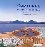 Image de Carthage: La cité d'Hannibal