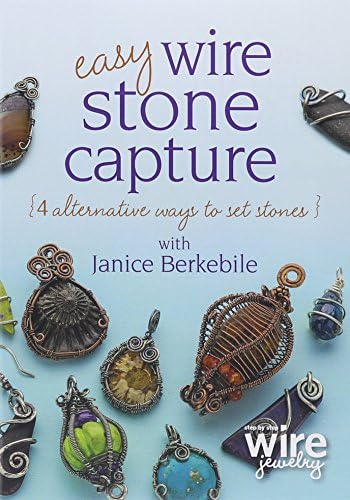 Easy Wire Stone Capture: 4 Alternative Ways to Set Stones