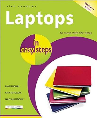Download Laptops In Easy Steps - Covers Windows 7 2nd Edition