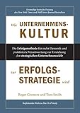 Image de Wie Unternehmenskultur zur Erfolgsstrategie wird: Die Erfolgsmethode für mehr Dynamik und praktizie