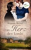 Das Herz des Lords: Roman von Rexanne Becnel