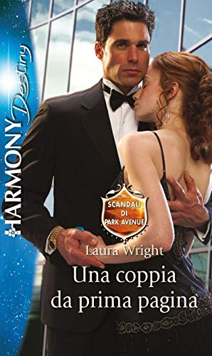 Laura  Wright - Una coppia da prima pagina (2009)
