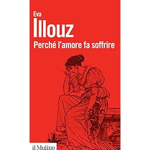 Perché l'amore fa soffrire