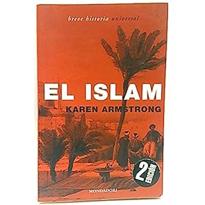 El Islam/ Islam (Breve Historia Universal / Brief Universal History)