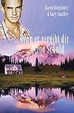 Cover zum Buch ... Denn er vergibt dir deine Schuld