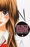 No longer heroine Vol.1