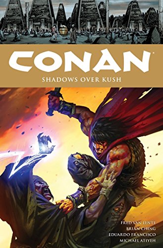 Download Conan Volume 17 Shadows Over Kush