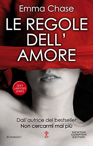 Le regole dell'amore (Sexy Lawyers Series Vol. 4)