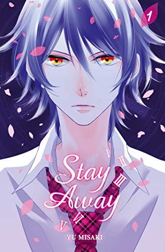 Stay Away — Tome 1