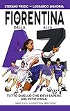 Image de La Fiorentina dalla A alla Z