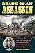Produktbild Death of an Assassin: The True Story of the German Murderer Who Died Defending Robert E. Lee (True Crime History)