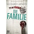 Die Familie: Roman