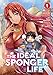 The Ideal Sponger Life Vol. 1 (English Edition) by Tsunehiko Watanabe, Neko Hinotsuki