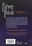 Image de Chroniques de MacKayla Lane, Tome 4 : Fièvre Fatale